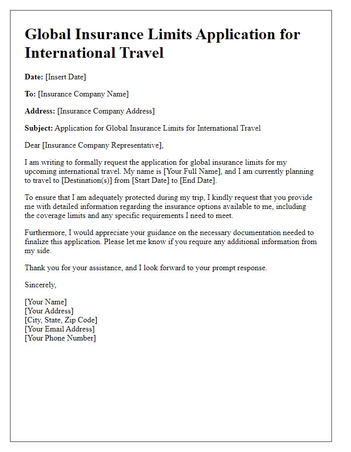 Letter template of global insurance limits application for international travel