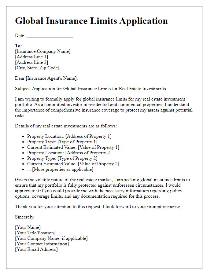 Letter template of global insurance limits application for real estate investments