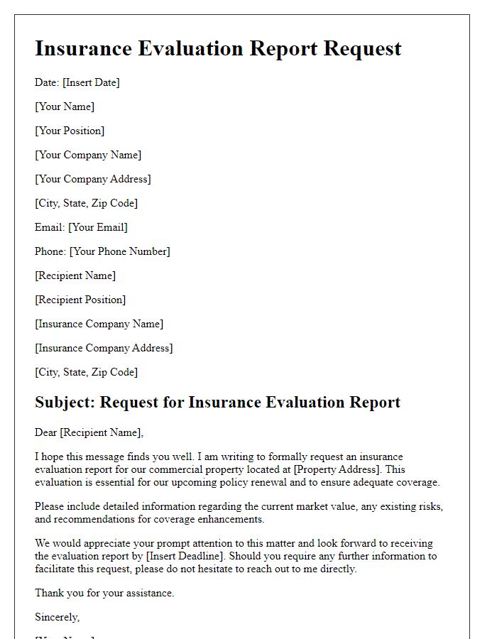 Letter template of insurance evaluation report request for commercial property evaluation.