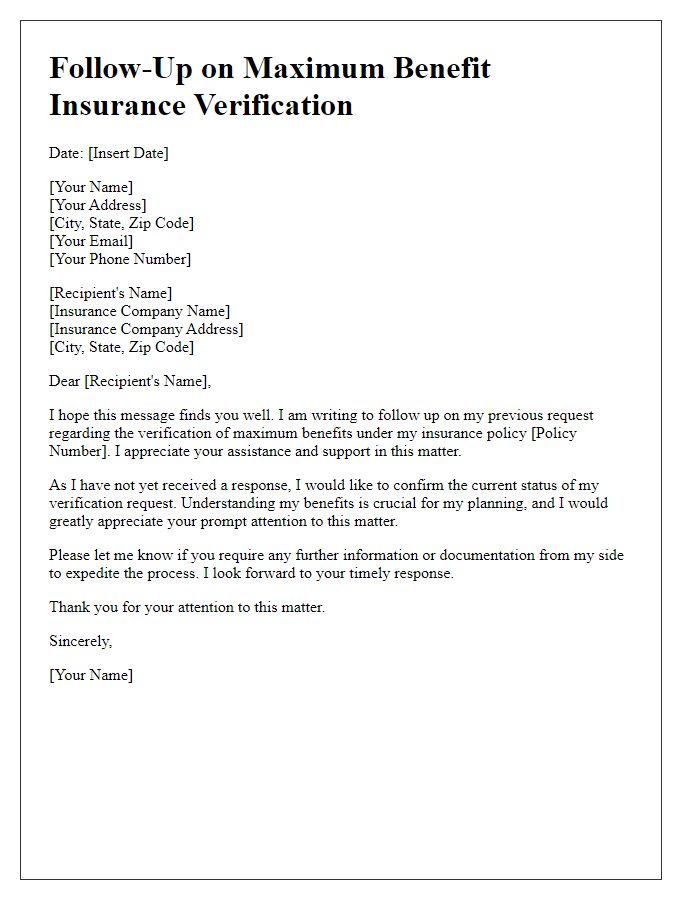 Letter template of follow-up on maximum benefit insurance verification.