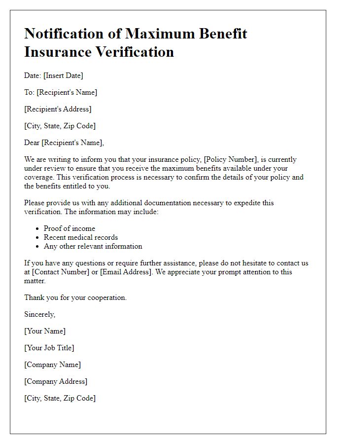 Letter template of notification for maximum benefit insurance verification.