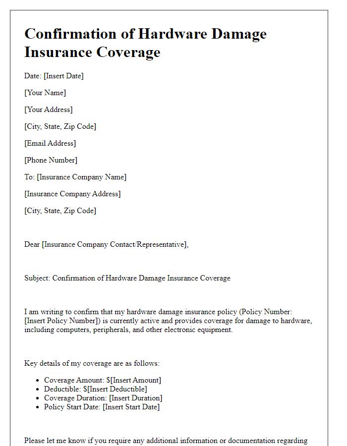 Letter template of hardware damage insurance coverage confirmation