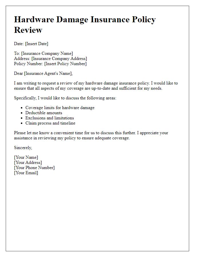 Letter template of hardware damage insurance policy review