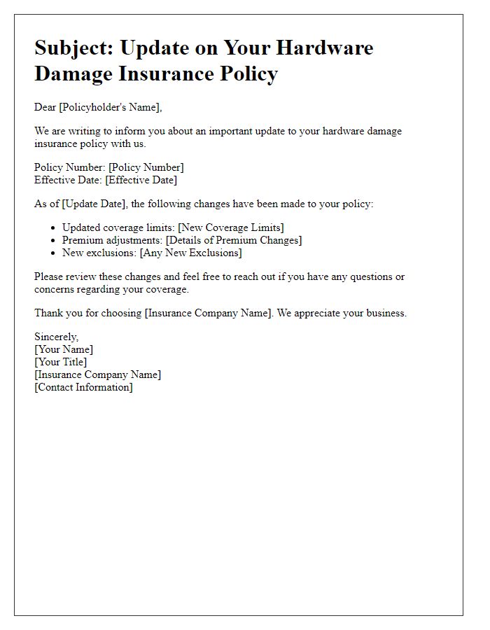 Letter template of hardware damage insurance policy update