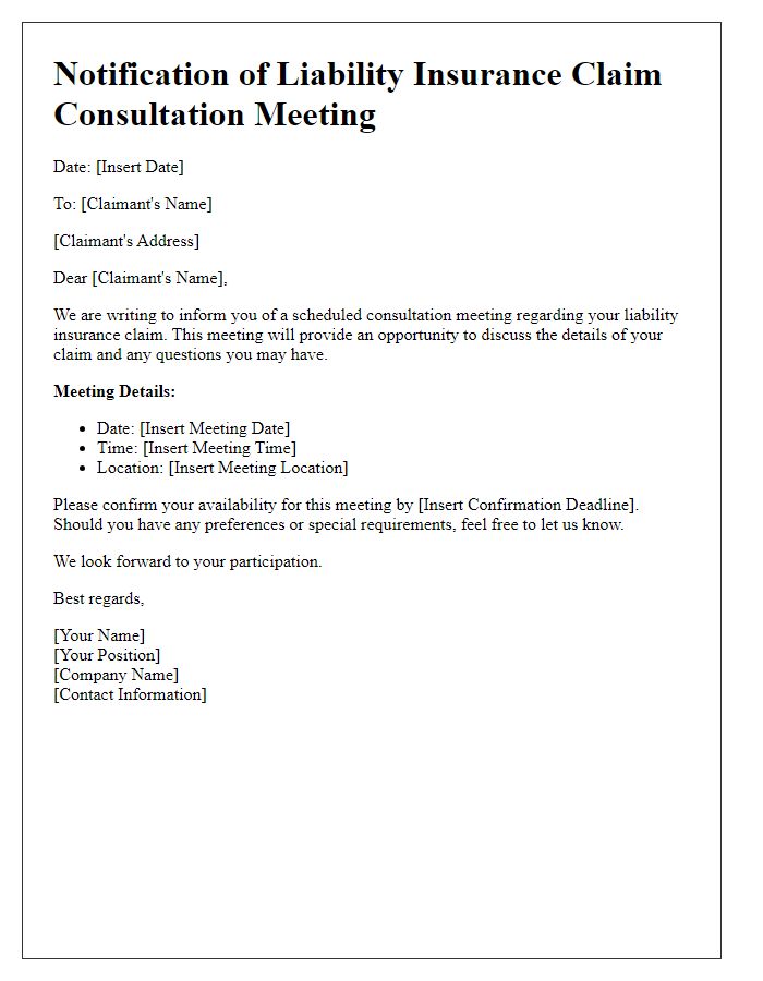 Letter template of notification for a liability insurance claim consultation meeting