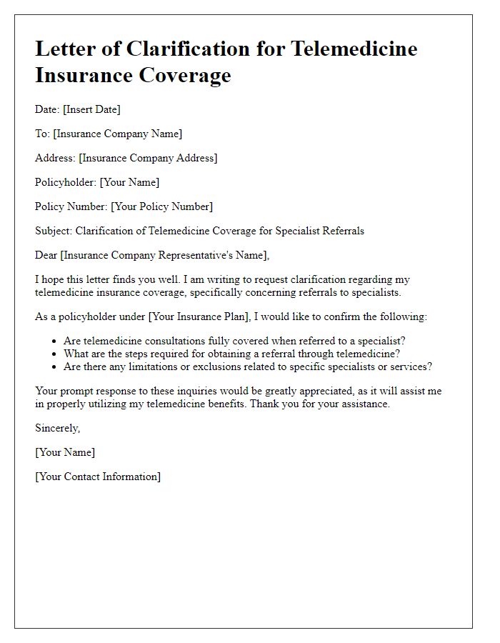 Letter template of telemedicine insurance coverage clarification for specialist referrals.