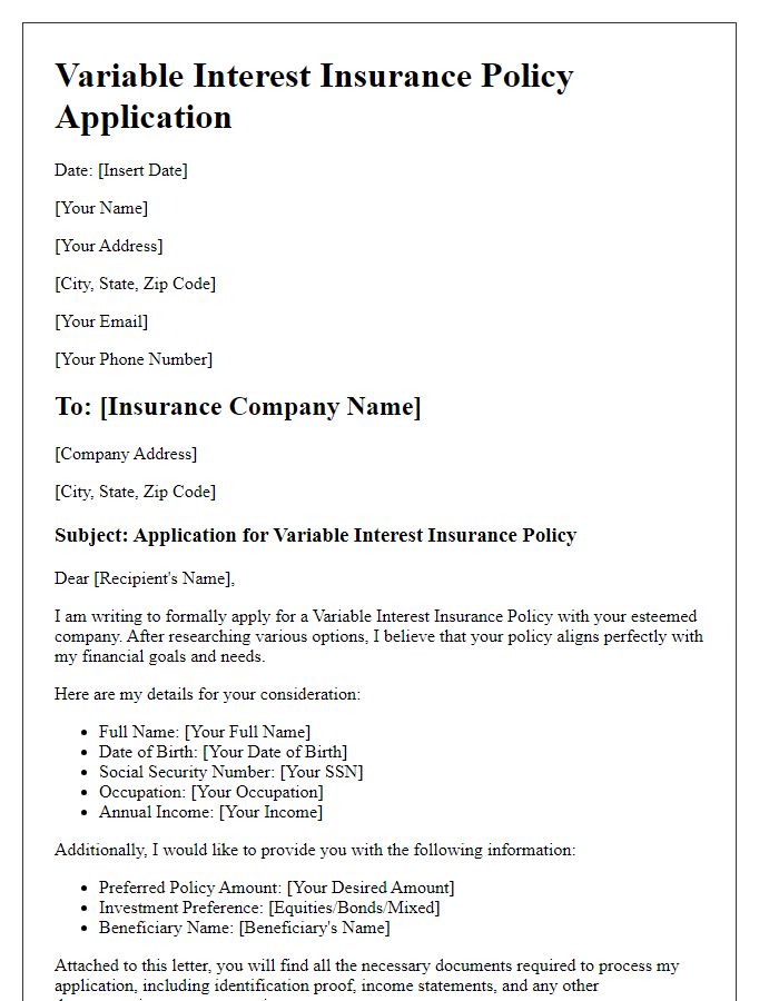 Letter template of variable interest insurance policy application