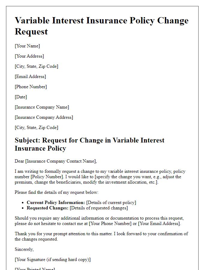 Letter template of variable interest insurance policy change request