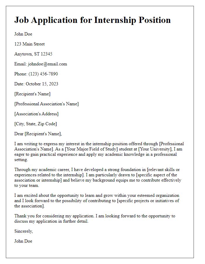 Letter template of job application expressing interest in internships through a professional association.