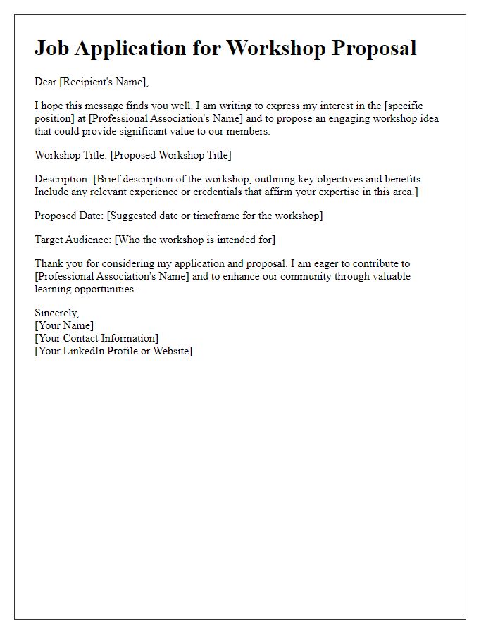 Letter template of job application proposing a workshop in a professional association.