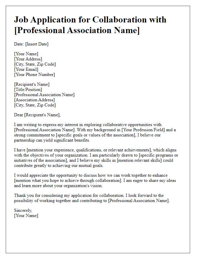 Letter template of job application seeking collaboration with a professional association.