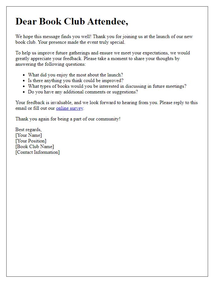 Letter template of feedback request for attendees of the book club launch