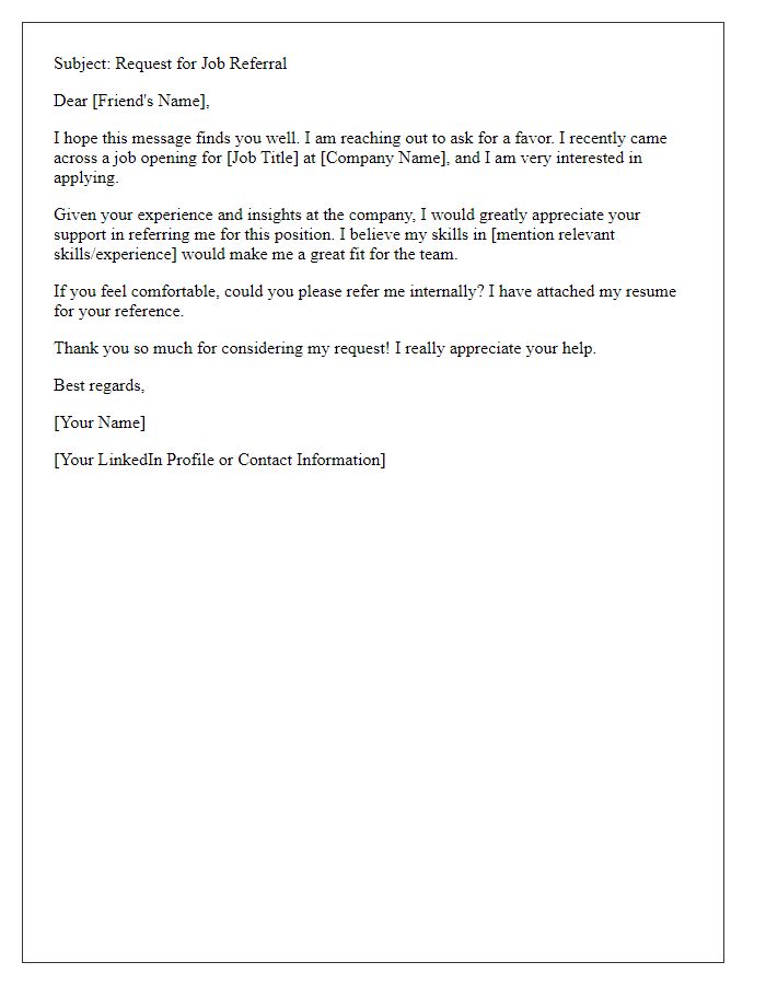 Letter template of job application referral request to a friend in the company.