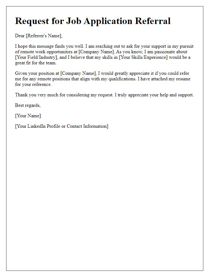 Letter template of job application referral request tailored for remote work opportunities.
