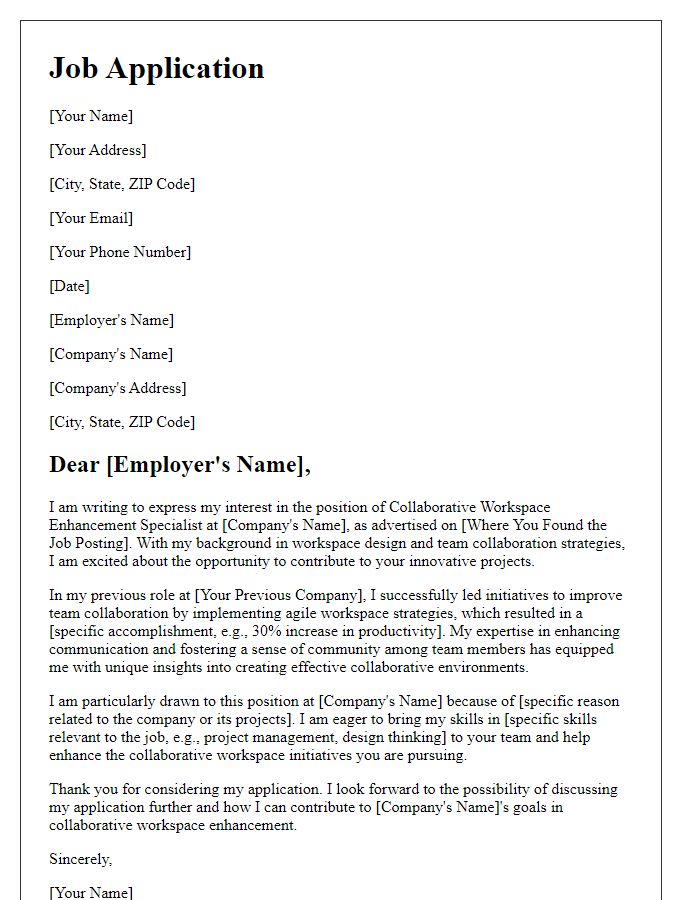 Letter template of job application for collaborative workspace enhancement.