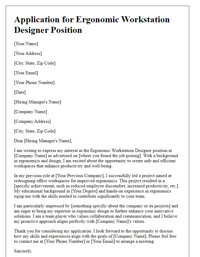 Letter template of job application for ergonomic workstation design.