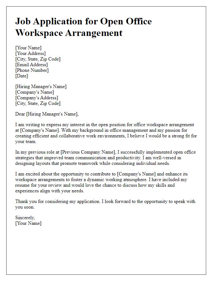 Letter template of job application for open office workspace arrangement.