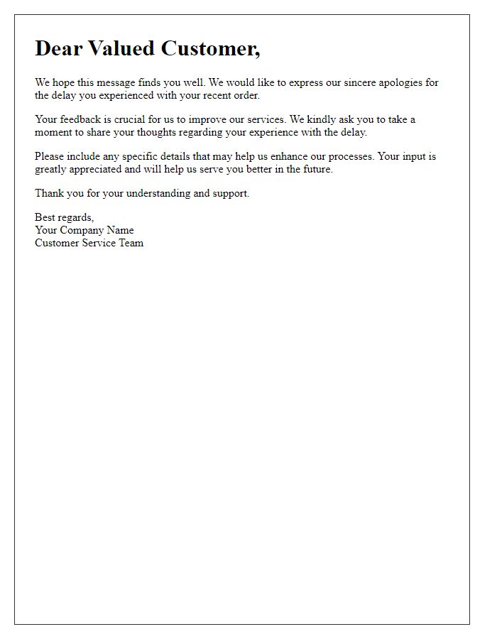 Letter template of request for customer feedback on delay