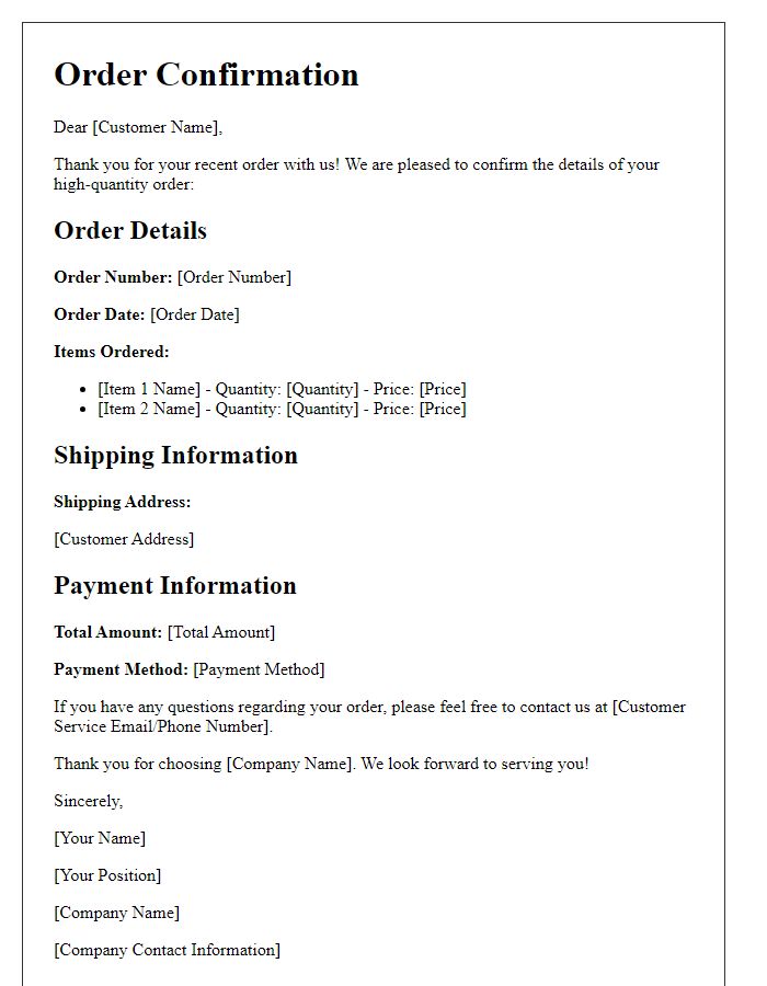Letter template of High-Quantity Order Confirmation