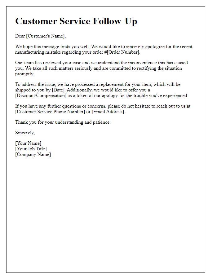 Letter template of customer service follow-up on manufacturing mistake