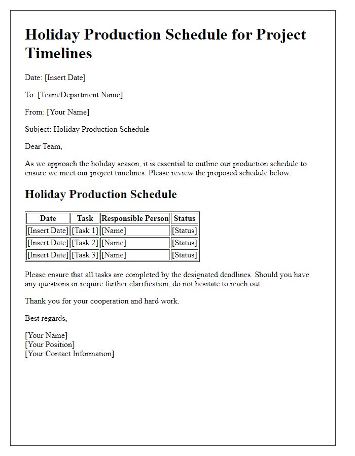 Letter template of holiday production schedule for project timelines