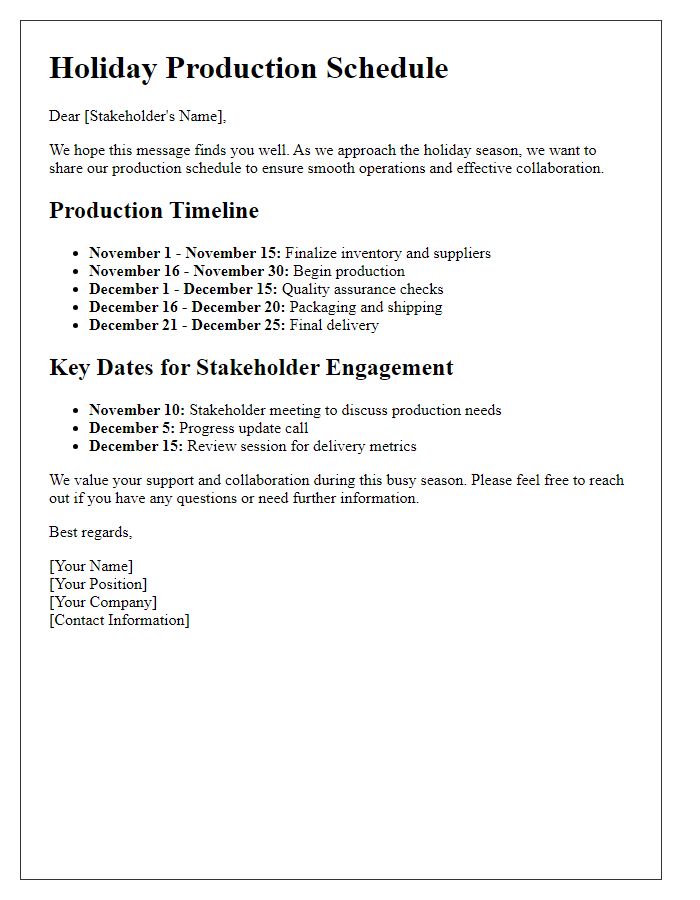 Letter template of holiday production schedule for stakeholder engagement