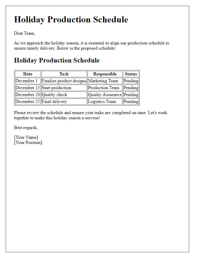 Letter template of holiday production schedule for team coordination