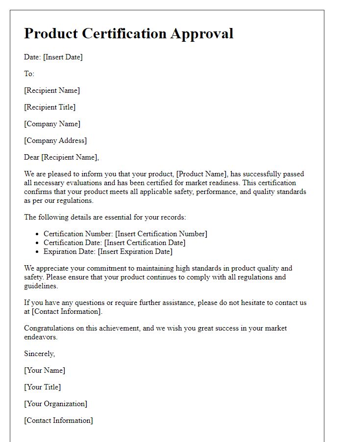 Letter template of product certification approval for market readiness.