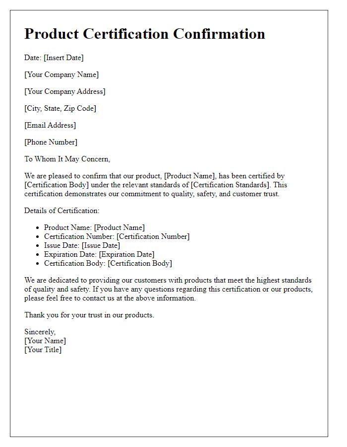 Letter template of product certification confirmation for consumer trust.