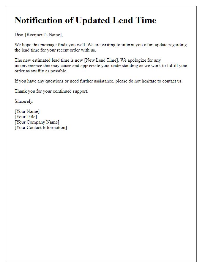 Letter template of notification for updated lead time