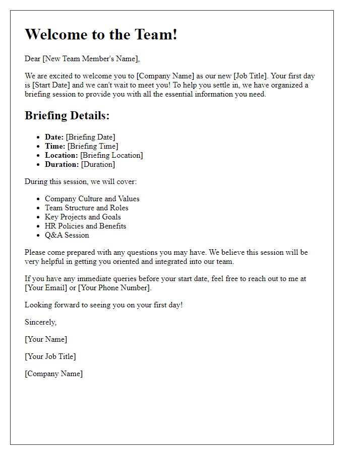 Letter template of first day briefing for new team members.