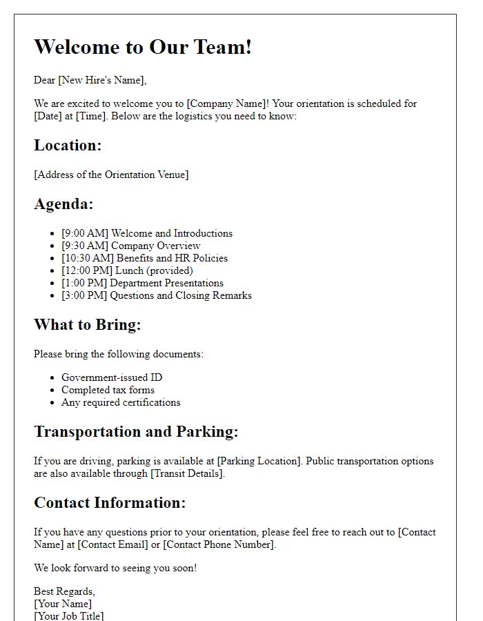 Letter template of orientation logistics for new hires.