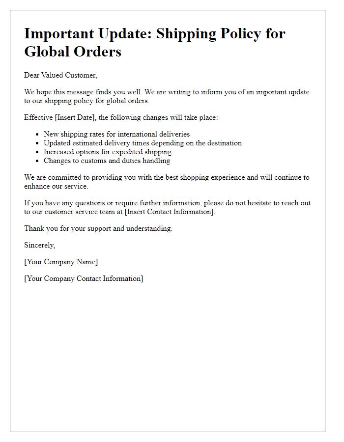 Letter template of shipping policy update for global orders