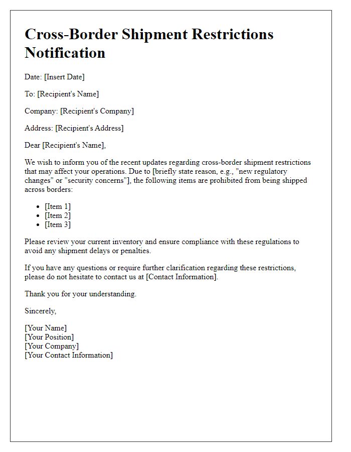 Letter template of cross-border shipment restrictions.