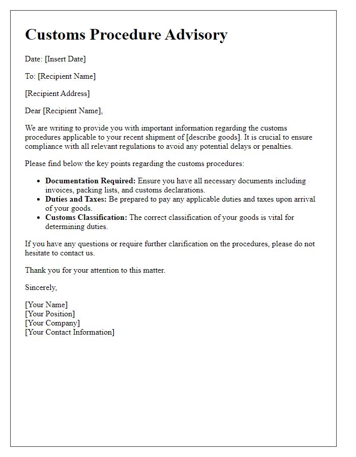 Letter template of customs procedure advisory.