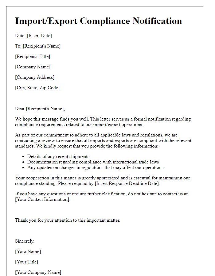 Letter template of import/export compliance notification.