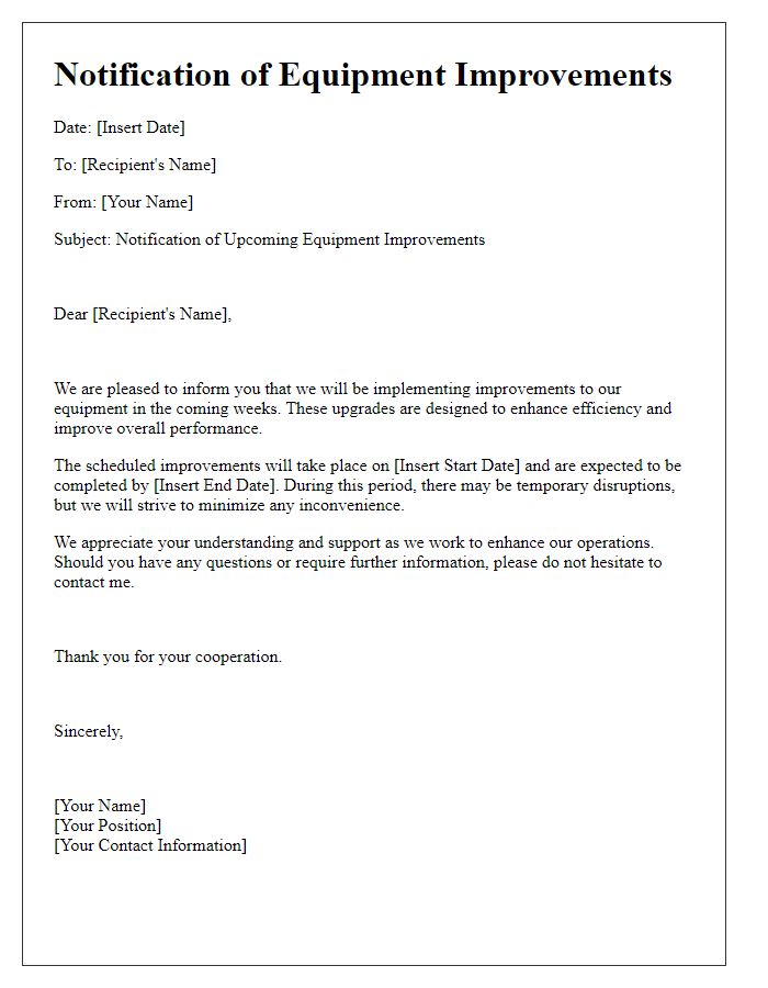 Letter template of notification for equipment improvements