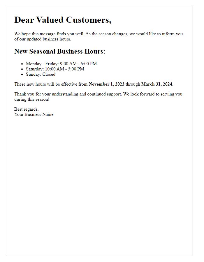 Letter template of seasonal business hours change.