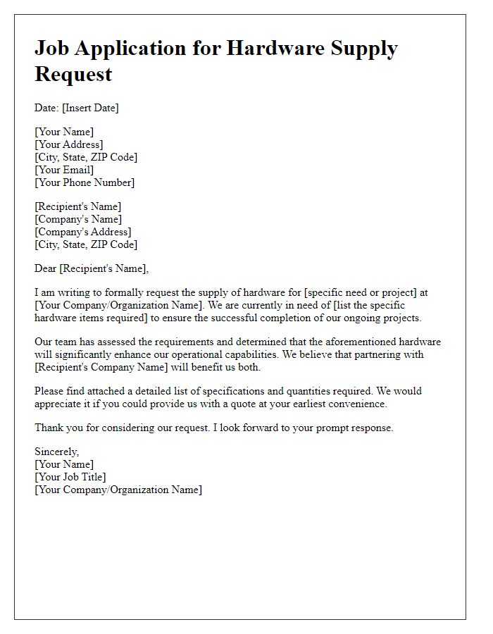 Letter template of job application for hardware supply request