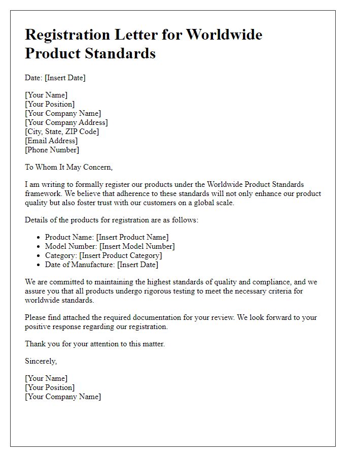 Letter template of registration for worldwide product standards.