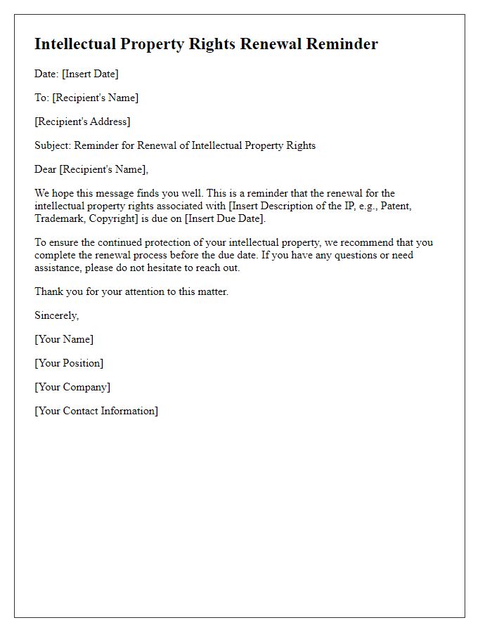 Letter template of intellectual property rights renewal reminder