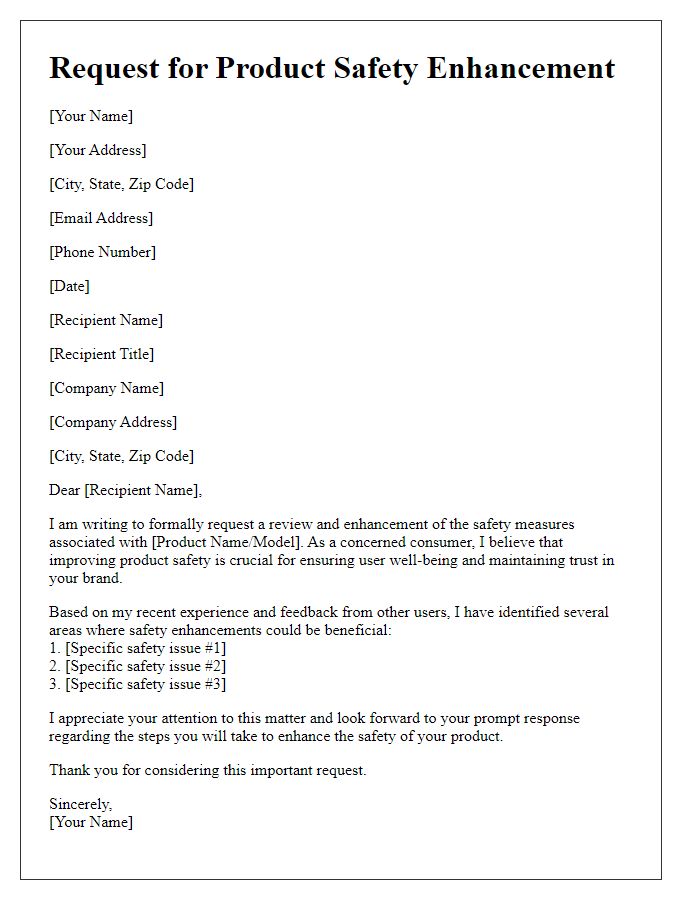 Letter template of request for product safety enhancement