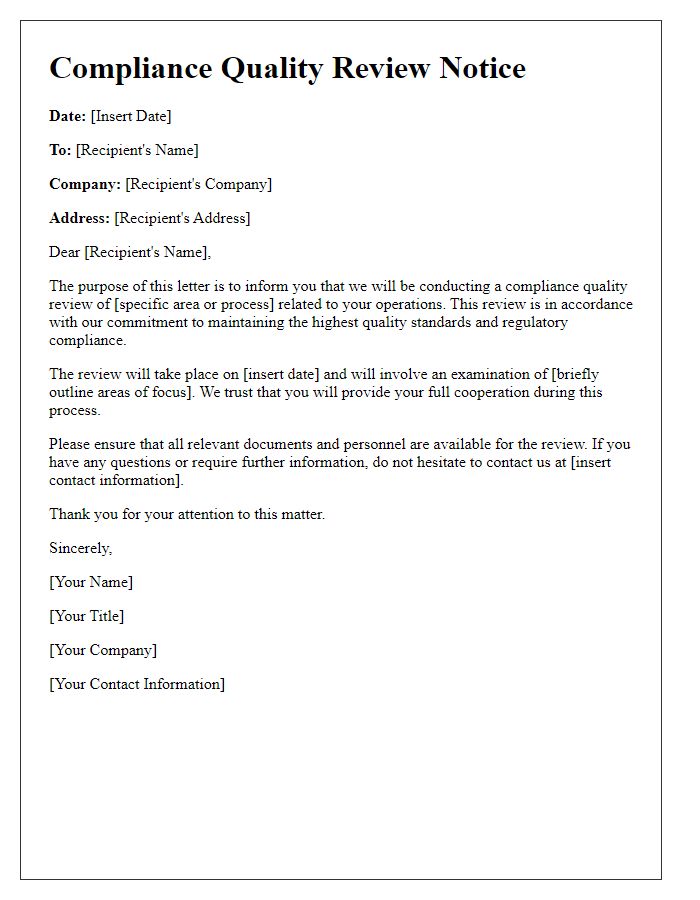 Letter template of compliance quality review notice