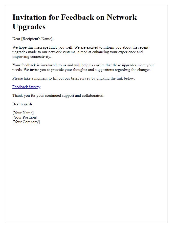 Letter template of invitation for feedback on network upgrades