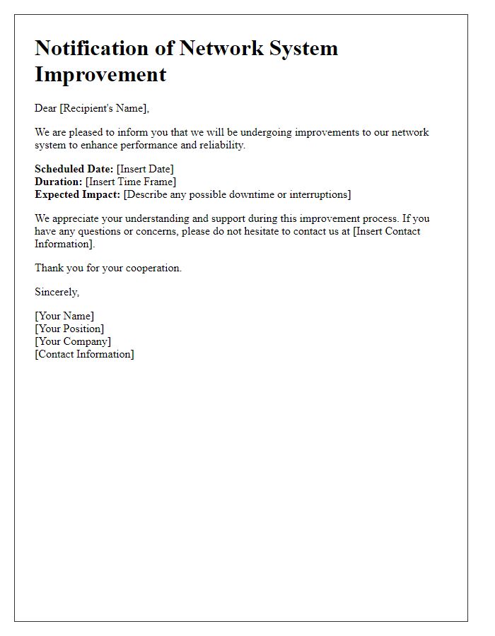 Letter template of notification for network system improvement