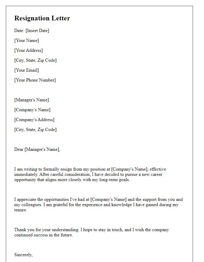 Letter template of immediate resignation because of career change