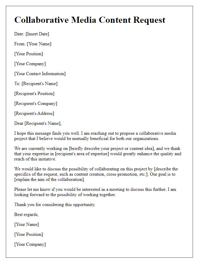 Letter template of collaborative media content request