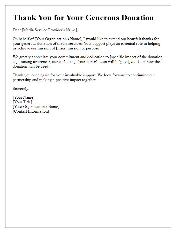 Letter template of thanks for media service donation