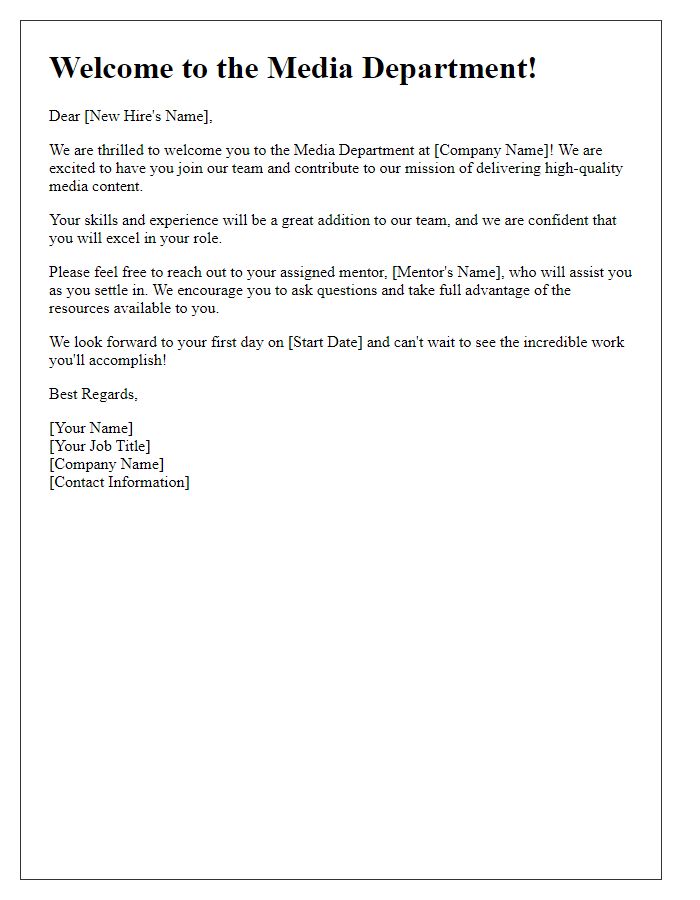 Letter template of welcome to the media department for new hires.