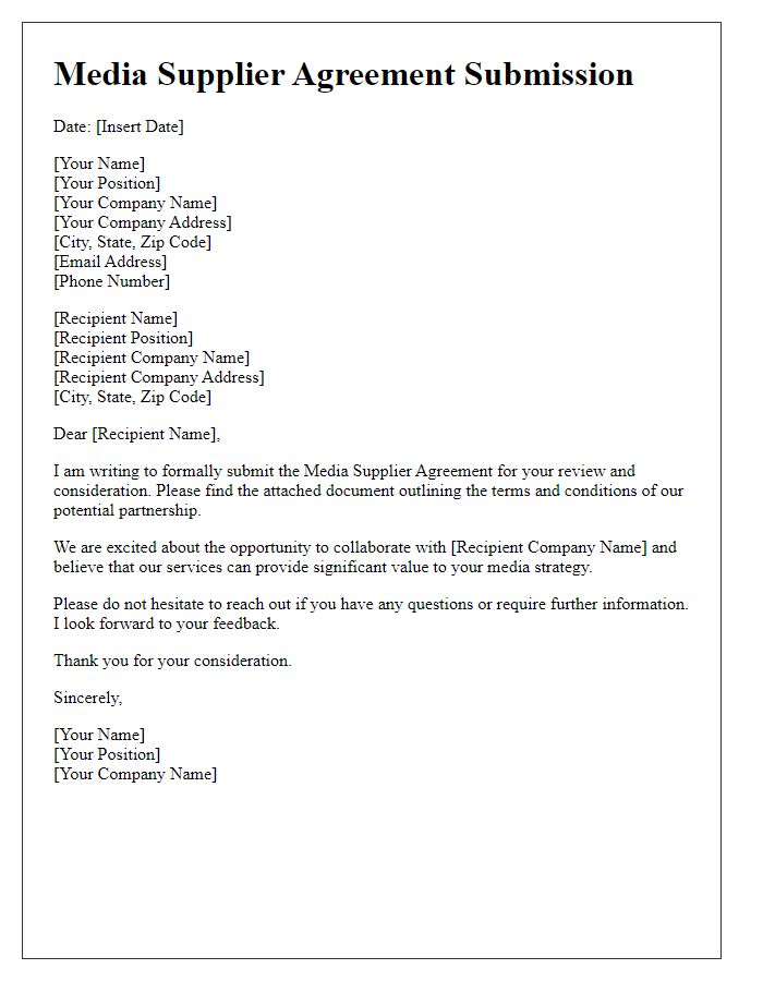 Letter template of media supplier agreement submission